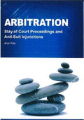 Arbitration Stay Of Court Proceedings & Anti Suit Injunction - MPHOnline.com