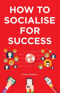 How to Socialise for Success - MPHOnline.com