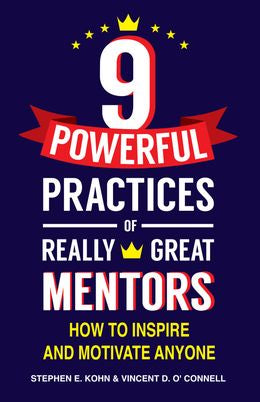 9 Powerful Practices of Really Great Mentors: How to Inspire and Motivate Anyone - MPHOnline.com