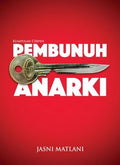 Kumpulan Cerpen: Pembunuh Anarki - MPHOnline.com