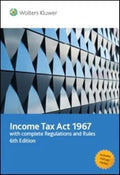 Income Tax Act 1967 With Complete Regulations And Rules 6ed - MPHOnline.com