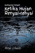 Kumpulan Cerpen: Ketika Hujan Renyai-Renyai - MPHOnline.com