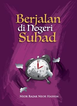 Kumpulan Novel: Berjalan di Negeri Suhad - MPHOnline.com