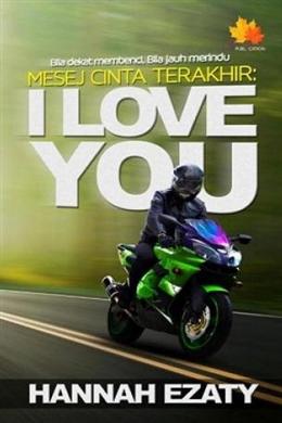 Mesej Cinta Terakhir: I Love You - MPHOnline.com