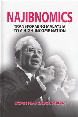 Najibnomics: Transforming Malaysia to a High-Income Nation - MPHOnline.com