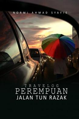 Travelog Perempuan Jalan Tun Razak - MPHOnline.com