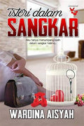 Isteri dalam Sangkar (Novel Diadaptasi ke Drama) - MPHOnline.com