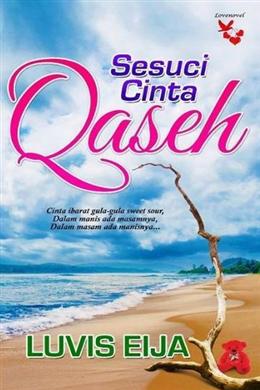 Sesuci Cinta Qaseh - MPHOnline.com