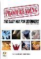 Proofreading: The Easy Way for Beginners (Edisi Bahasa Melayu)