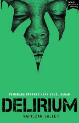 Delirium (Pemenang Pertandingan Novel Sabah) - MPHOnline.com