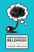 Menyanggah Belenggu: Kerancuan Fikiran Masakini - MPHOnline.com