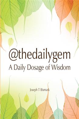 @Thedailygem: A Daily Dosage Of Wisdom - MPHOnline.com