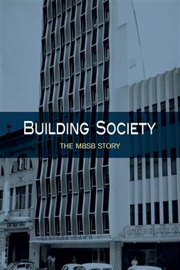 Building Society: The MBSB Story - MPHOnline.com