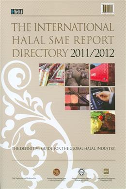 International Halal Sme Report Directory 2011/2012 - MPHOnline.com