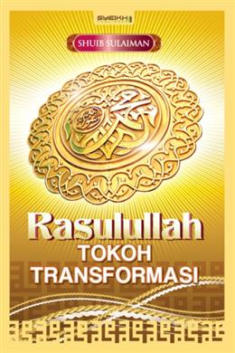 Rasulullah Tokoh Transformasi - MPHOnline.com