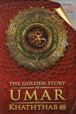 The Golden Story of Umar Bin Khaththab r.a - MPHOnline.com