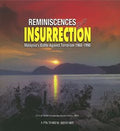 Reminiscences of Insurrection: Malaysia's Battle against Terrorism 1960 (A Pictorial History) - MPHOnline.com