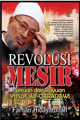 Revolusi Mesir: Seruan dan Rayuan Yusuf Al-Qaradawi - MPHOnline.com