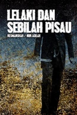 Lelaki dan Sebilah Pisau - MPHOnline.com