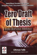Zero Draft of Thesis (Edisi Bahasa Melayu) - MPHOnline.com