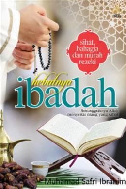 Hebatnya Ibadah - MPHOnline.com