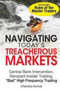Navigating Today's Treacherous Markets: Central Bank Intervention, Rampant Insider Trading, "Bad" High Frequency Trading - MPHOnline.com