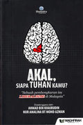 Akal, Siapa Tuhan Kamu? - MPHOnline.com