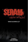 Seram: Sebuah Antologi - MPHOnline.com