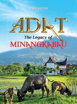 Adat: The Legacy of Minangkabau - MPHOnline.com