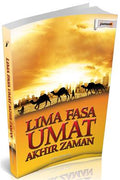 Lima Fasa Umat Akhir Zaman - MPHOnline.com