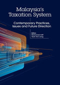 Malaysia's Taxation System Contemporary Practices, Issues and Future Direction - MPHOnline.com