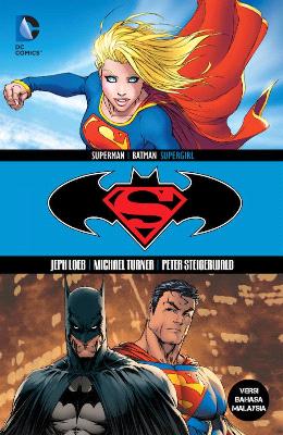 Superman/Batman: Supergirl (Edisi Bahasa Melayu) - MPHOnline.com