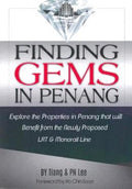 Finding Gems in Penang: Explore the Properties in Penang that Will Benefit from Newly Proposed LRT & Monorail Line - MPHOnline.com