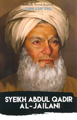 Syeikh Abdul Qadir Al-Jailani - MPHOnline.com