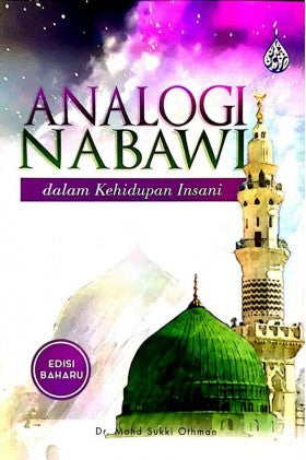 Analogi Nabawi Dalam Kehidupan Insani - MPHOnline.com