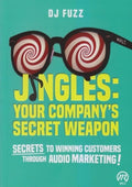 Jingles : Your Company Secret Weapon Secret To Winning Customer Through Audio Marketing! - MPHOnline.com