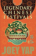 Legendary Chinese Festivals - MPHOnline.com