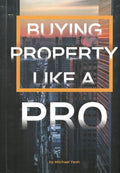 Buying Property Like a Pro - MPHOnline.com