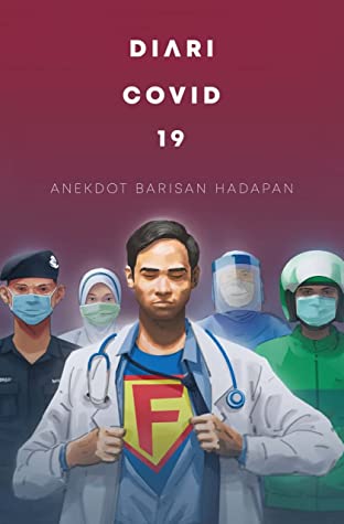 Diari Covid-19: Anekdot Barisan Hadapan - MPHOnline.com