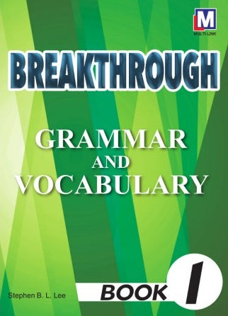 Breakthrough New Grammar & Vocabulary Power Book 1 - MPHOnline.com