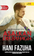 Asalkan Dia Bahagia (Novel Adaptasi) - MPHOnline.com