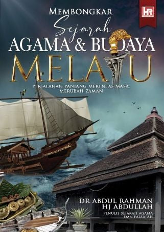 MEMBONGKAR SEJARAH AGAMA & BUDAYA MELAYU - MPHOnline.com