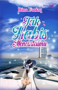 Tak Habis Mencintaimu - MPHOnline.com