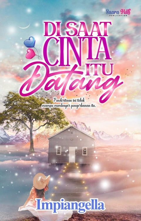 Di Saat Cinta Itu Datang - MPHOnline.com