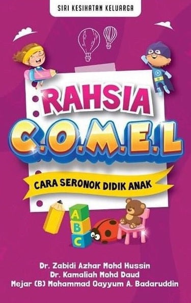 RAHSIA COMEL: CARA SERONOK DIDIK ANAK - MPHOnline.com