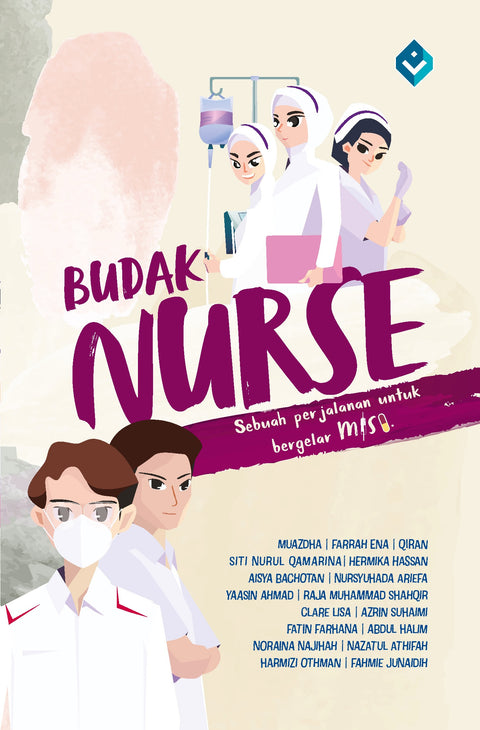 Budak Nurse - Sebuah Perjalanan Untuk Bergelar Misi - MPHOnline.com