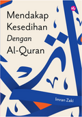 Mendakap Kesedihan dengan Al-Quran - MPHOnline.com