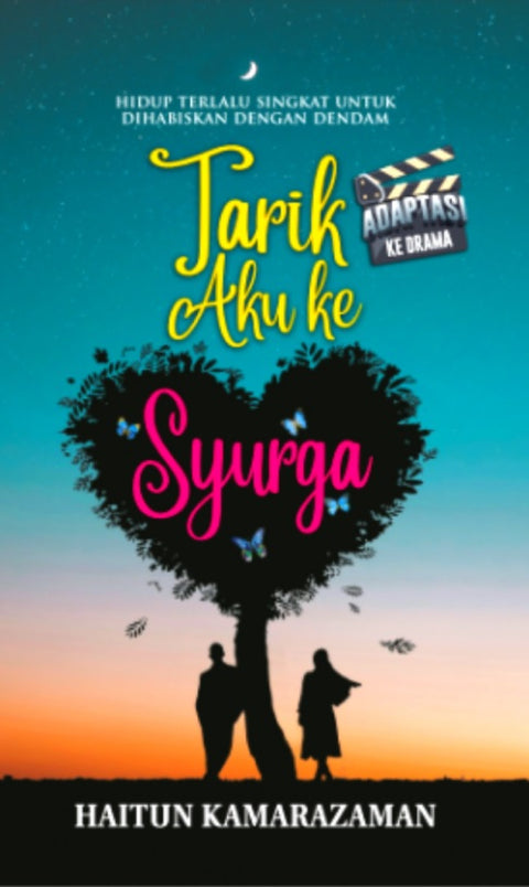 Tarik Aku Ke Syurga (Novel Adaptasi) - MPHOnline.com