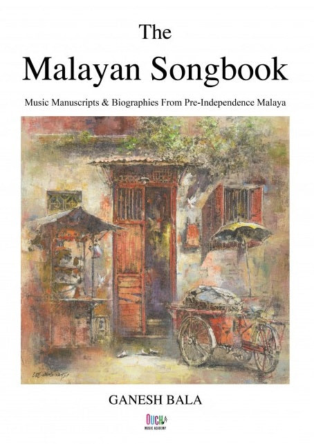 The Malayan Songbook - MPHOnline.com