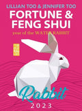 Lillian Too and Jennifer Too Fortune & Feng Shui 2023 - Rabbit - MPHOnline.com